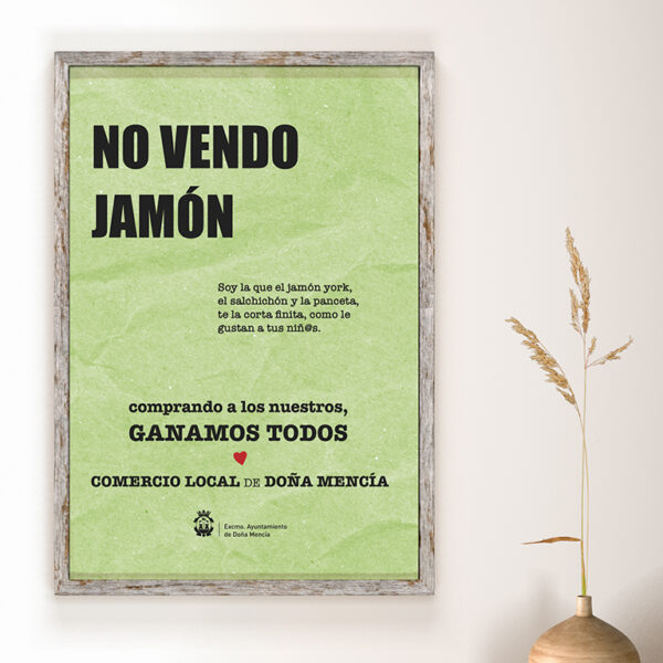 Diseño gráfico e impresión. Campaña en apoyo al Comercio Local, Ayto. de Doña Mencía.