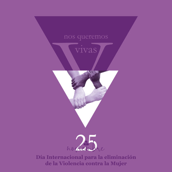 #25N - Día Internacional para la eliminación de la Violencia contra la mujer